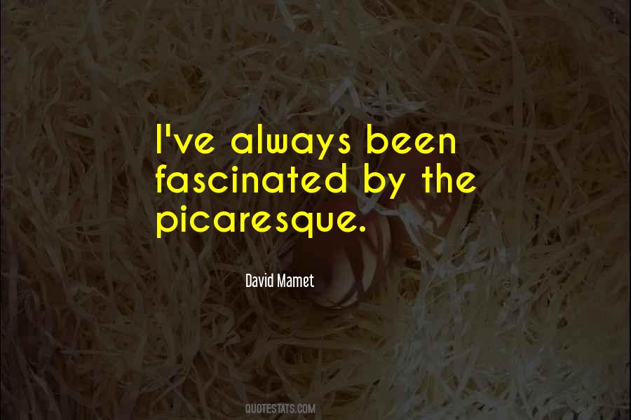 David Mamet Quotes #1131079