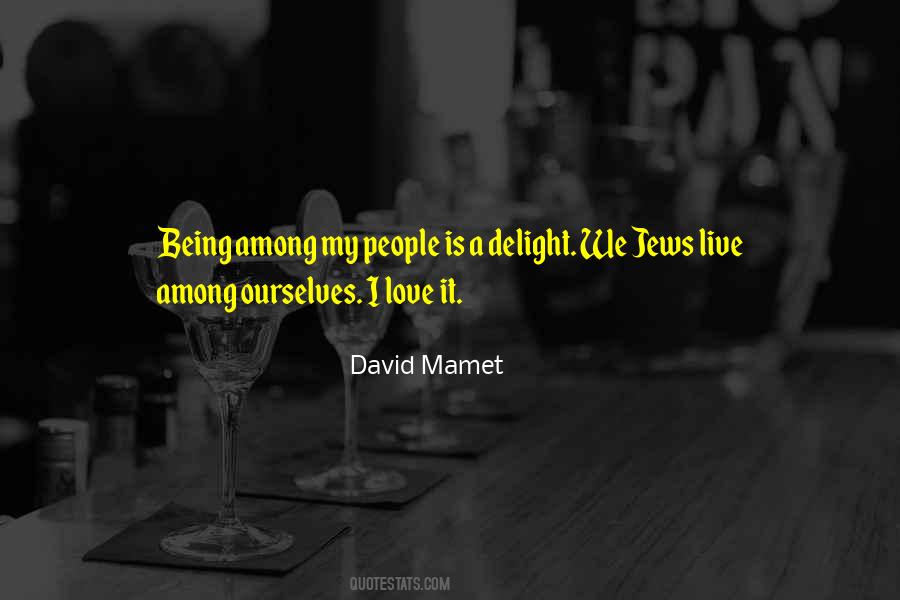 David Mamet Quotes #1686641