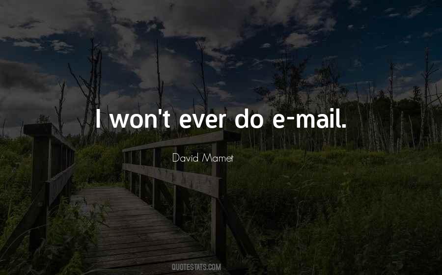 David Mamet Quotes #1691726