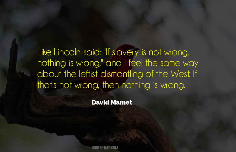 David Mamet Quotes #1821937