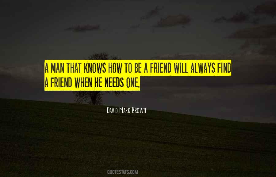 David Mark Brown Quotes #104456 David Mark Brown Quotes #104456
