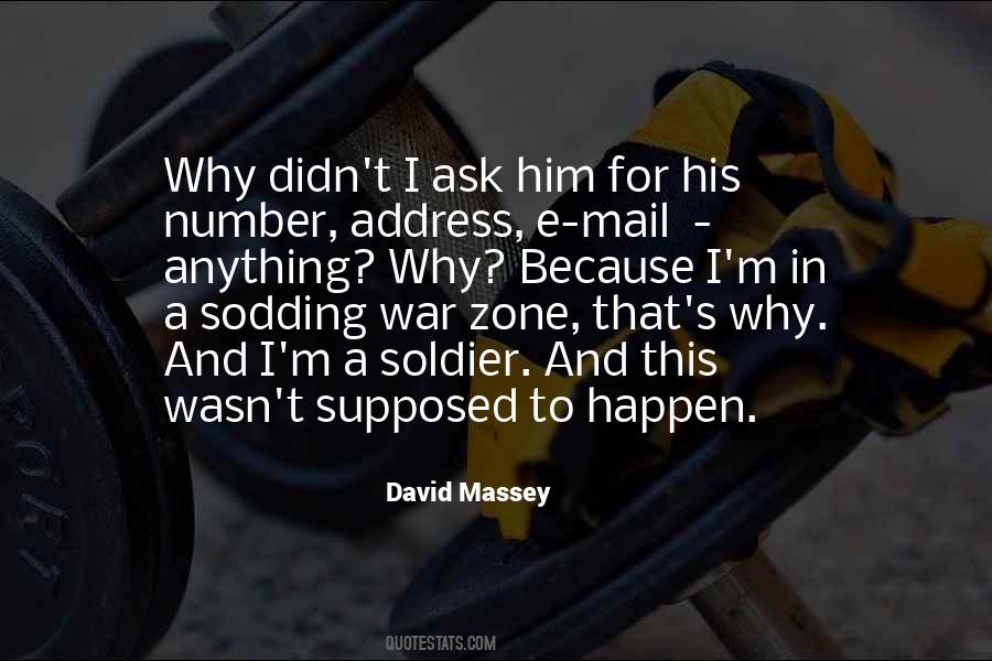 David Massey Quotes #1706662 David Massey Quotes #1706662