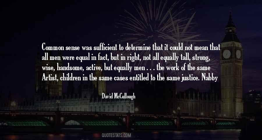David McCullough Quotes #1014883