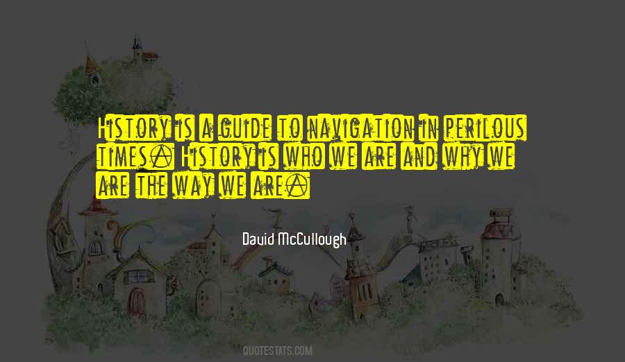 David McCullough Quotes #166796