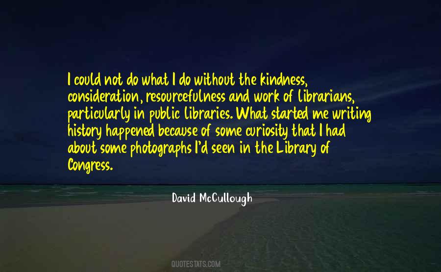 David McCullough Quotes #723686