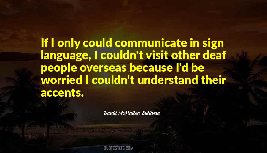 David McMullen-Sullivan Quotes #903210