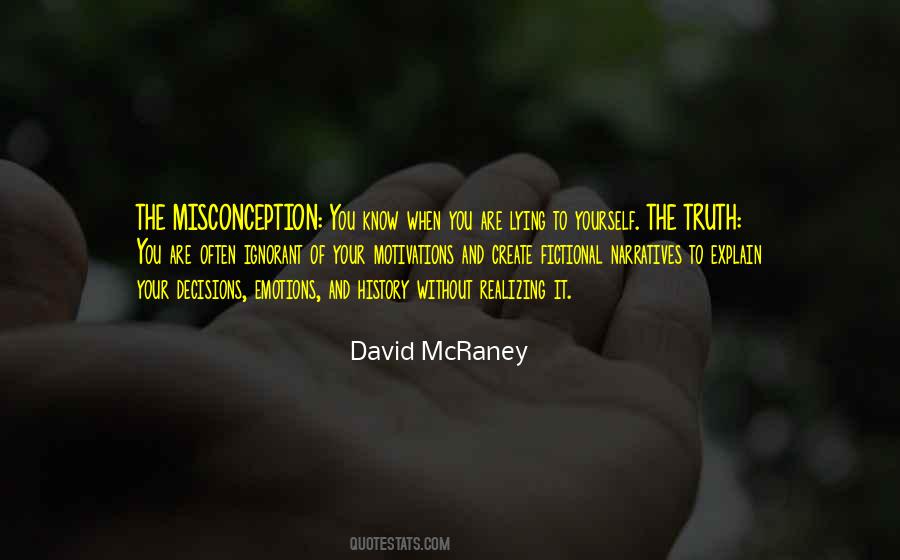 David McRaney Quotes #1426123