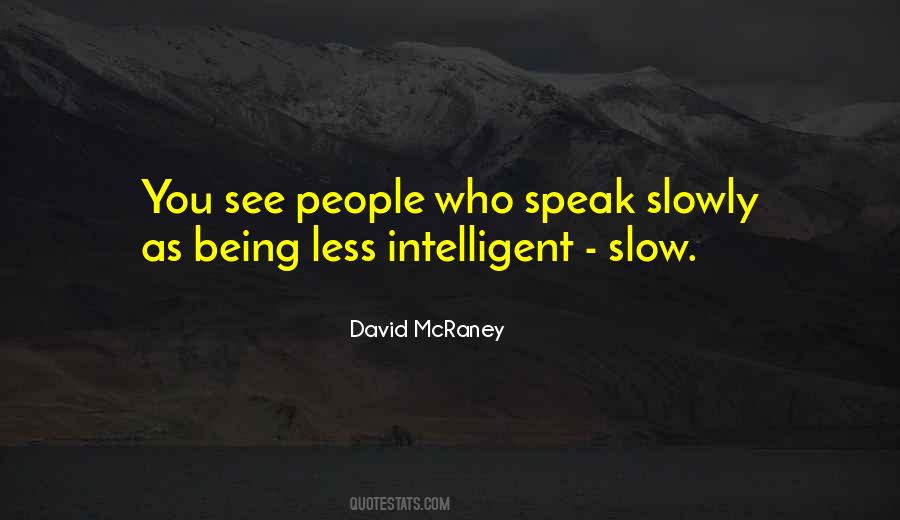 David McRaney Quotes #1521375