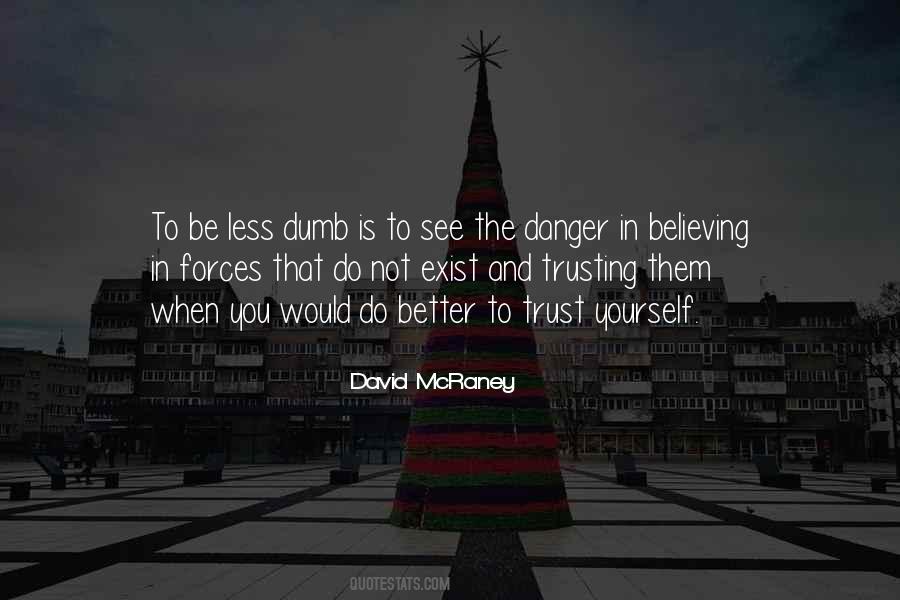 David McRaney Quotes #1608950