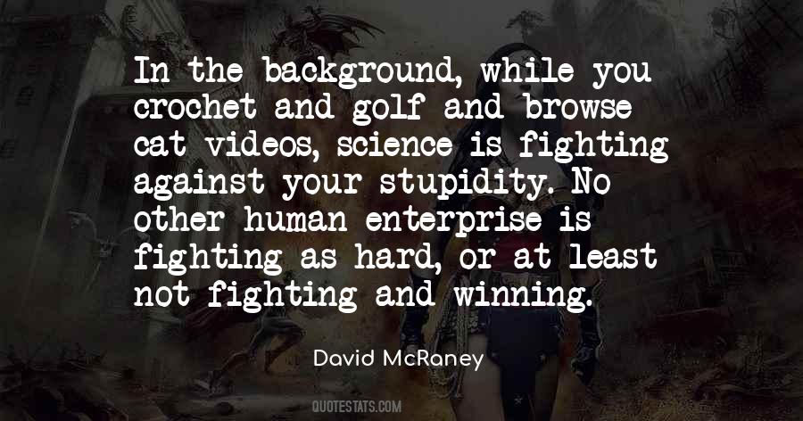 David McRaney Quotes #314672