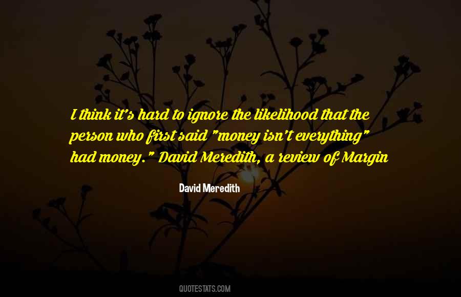 David Meredith Quotes #387558