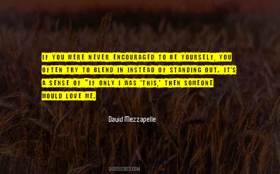 David Mezzapelle Quotes #1850419 David Mezzapelle Quotes #1850419