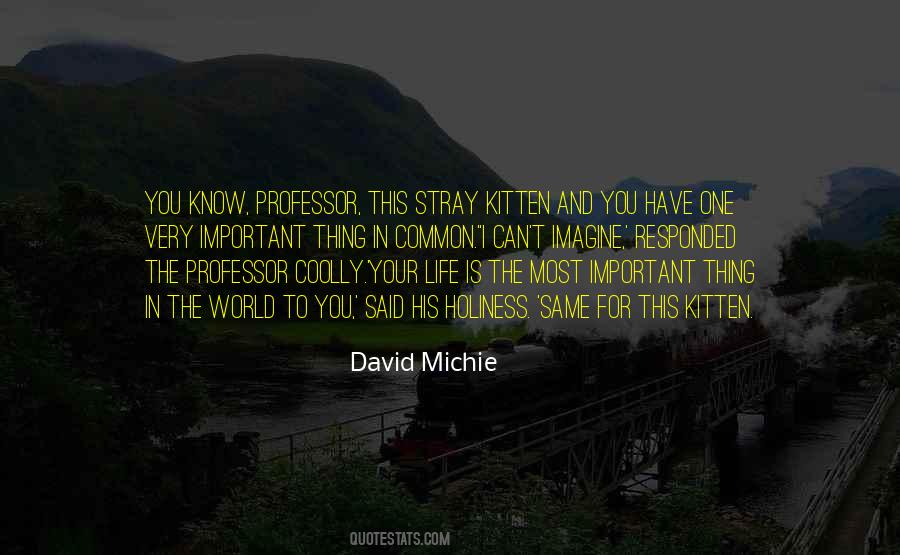 David Michie Quotes #1574092