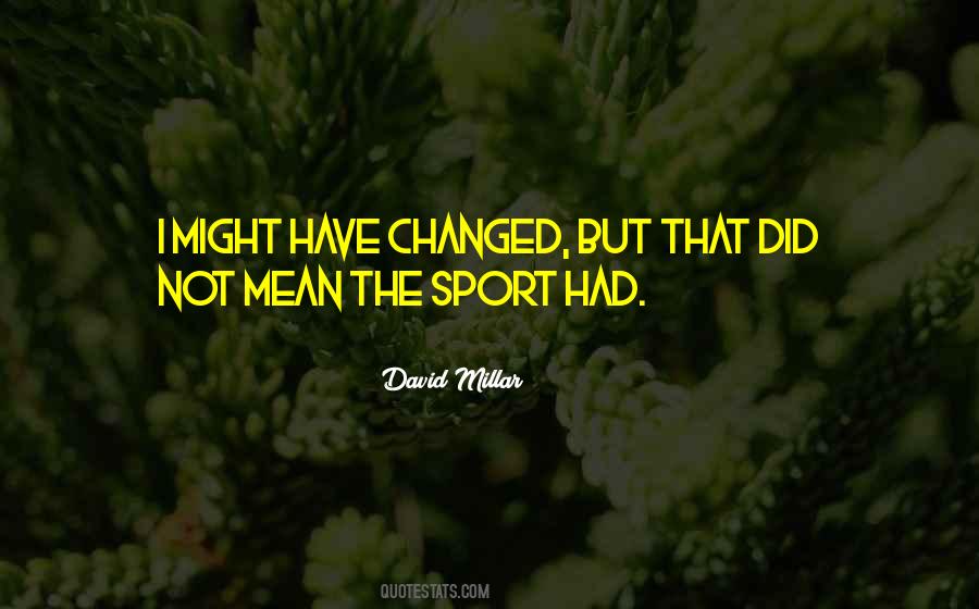 David Millar Quotes #1654517