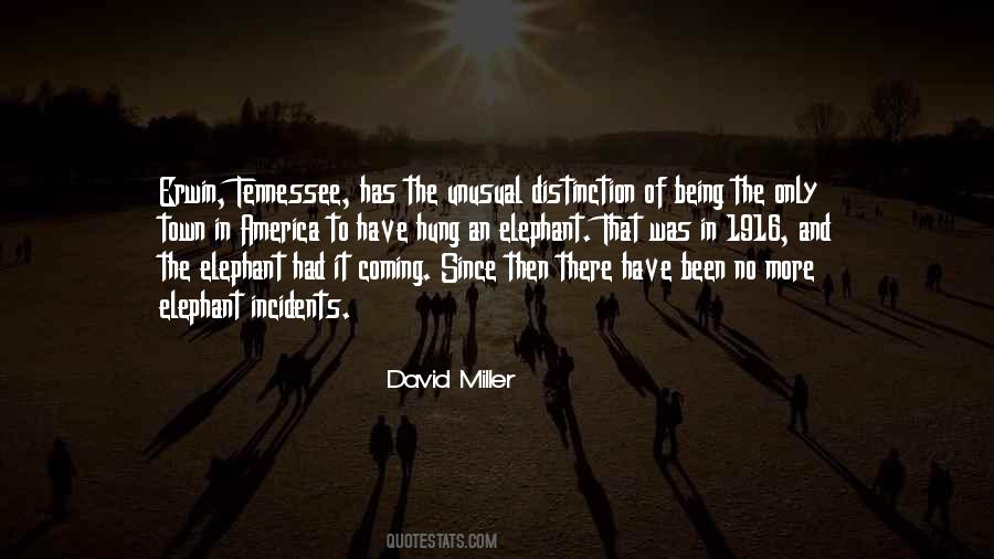 David Miller Quotes #1052929