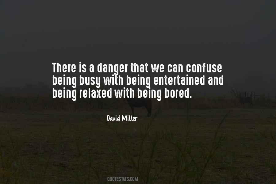 David Miller Quotes #1161359