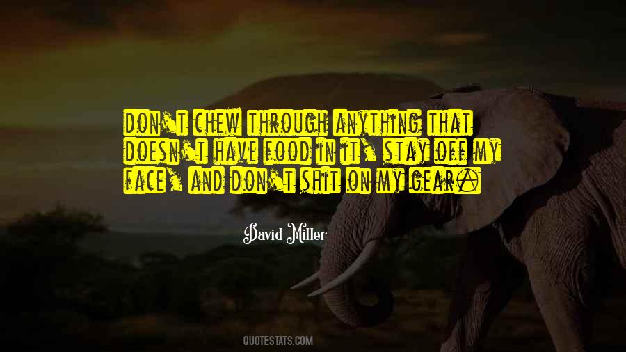 David Miller Quotes #1623964