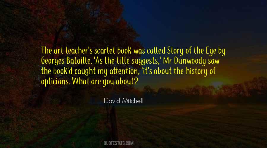 David Mitchell Quotes #1415795