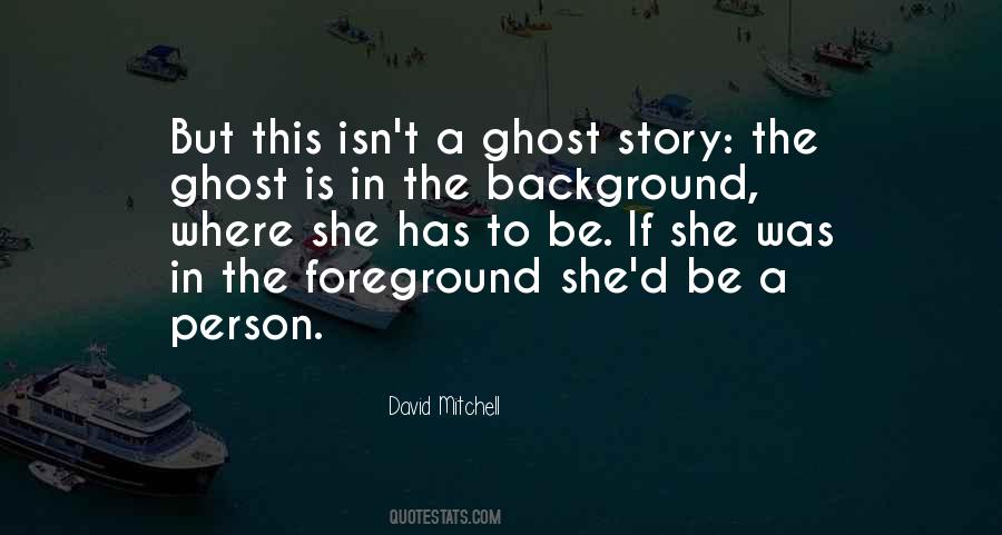 David Mitchell Quotes #1547058