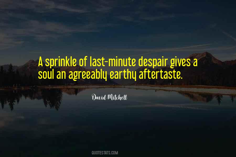 David Mitchell Quotes #253519