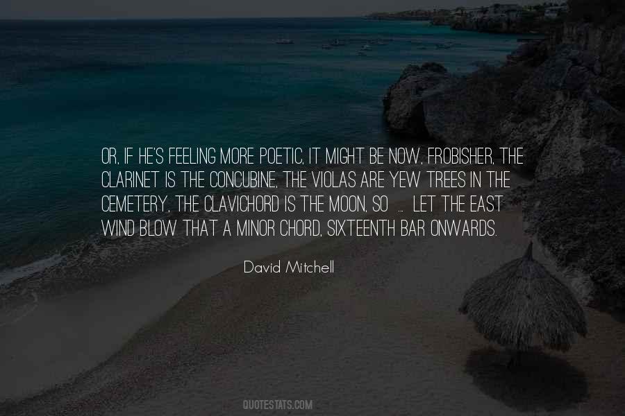 David Mitchell Quotes #906466