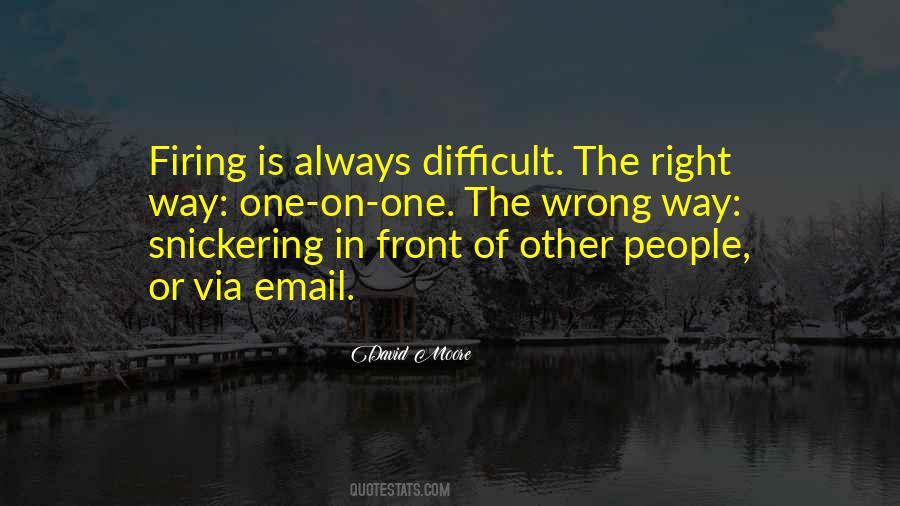 David Moore Quotes #1639985 David Moore Quotes #1639985