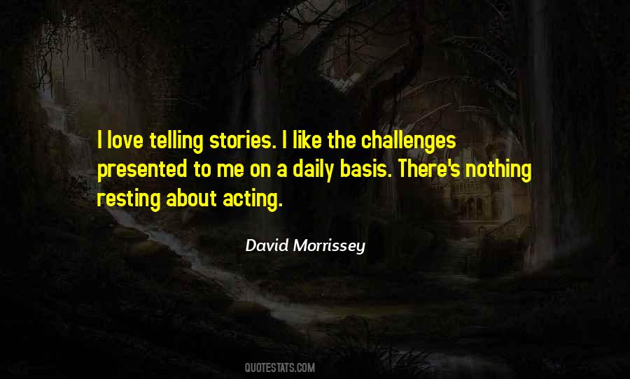 David Morrissey Quotes #534621