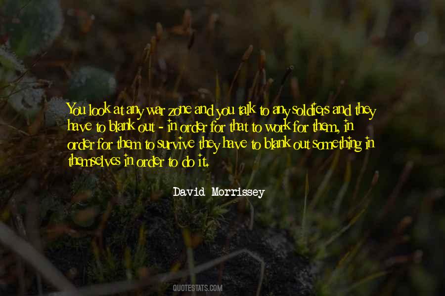 David Morrissey Quotes #748741