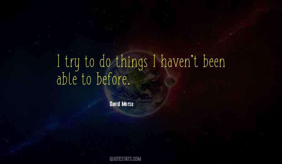 David Morse Quotes #1489140