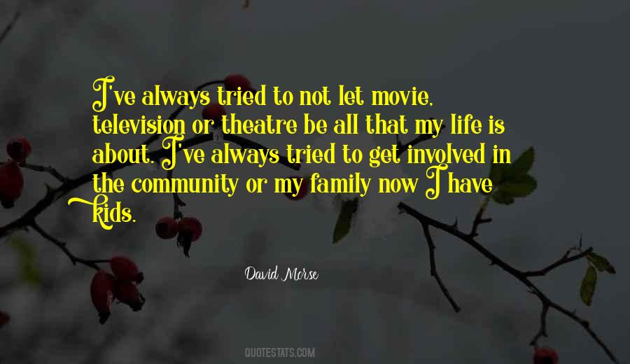 David Morse Quotes #92010