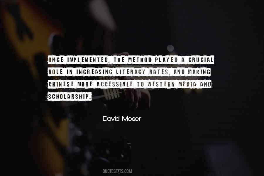 David Moser Quotes #1295576