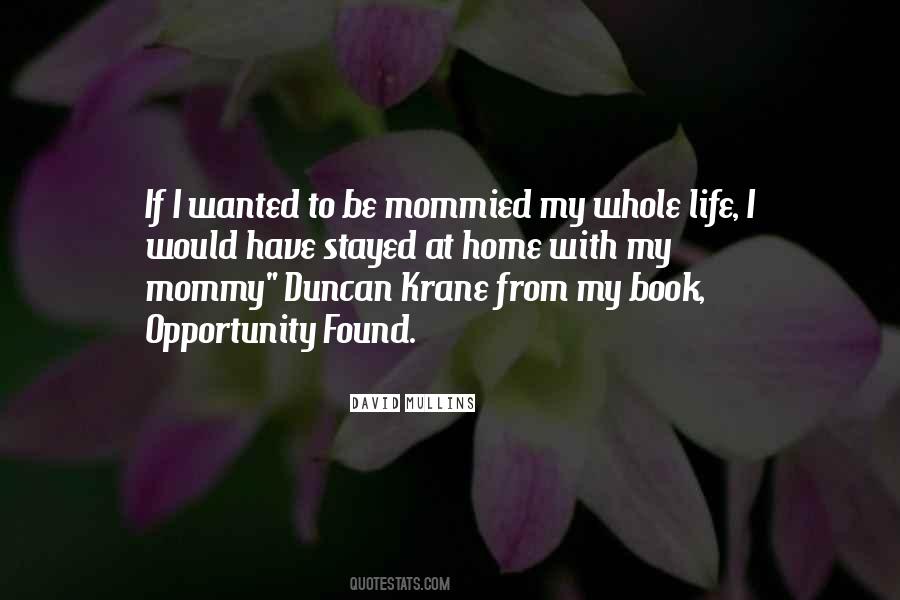 David Mullins Quotes #806753 David Mullins Quotes #806753