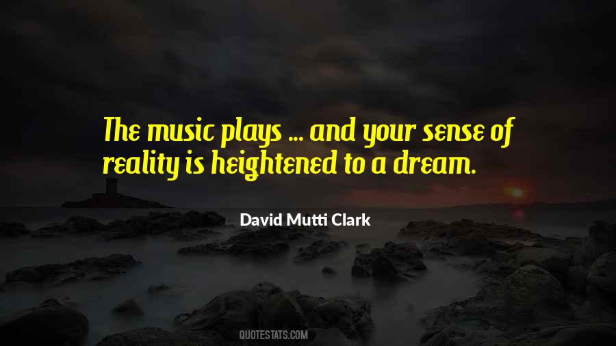 David Mutti Clark Quotes #1544111