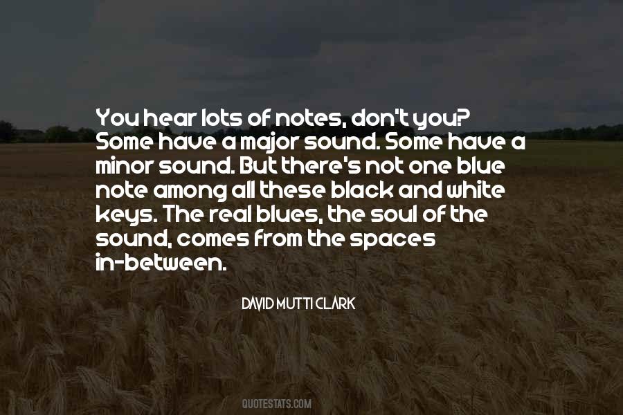 David Mutti Clark Quotes #922326