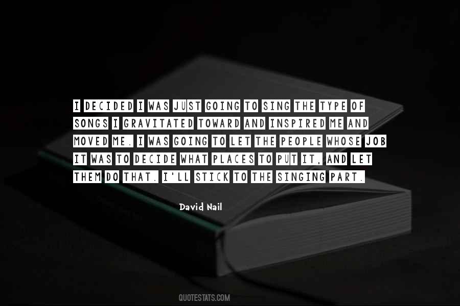 David Nail Quotes #1273847