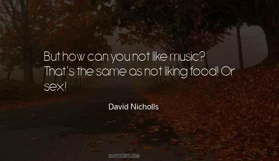 David Nicholls Quotes #1226499