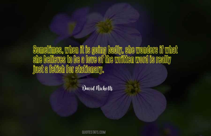 David Nicholls Quotes #1642290