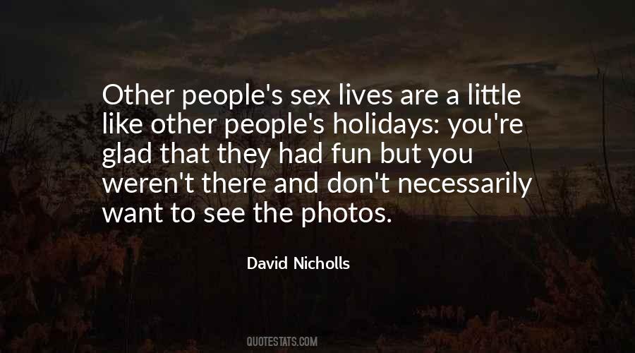 David Nicholls Quotes #1831737