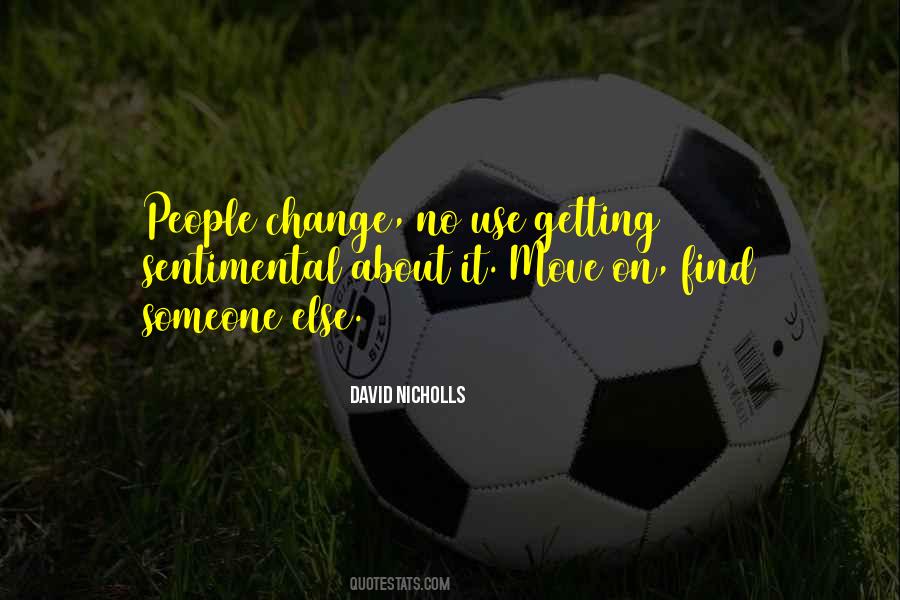 David Nicholls Quotes #923606