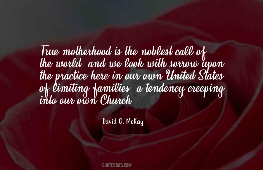 David O. McKay Quotes #1009447