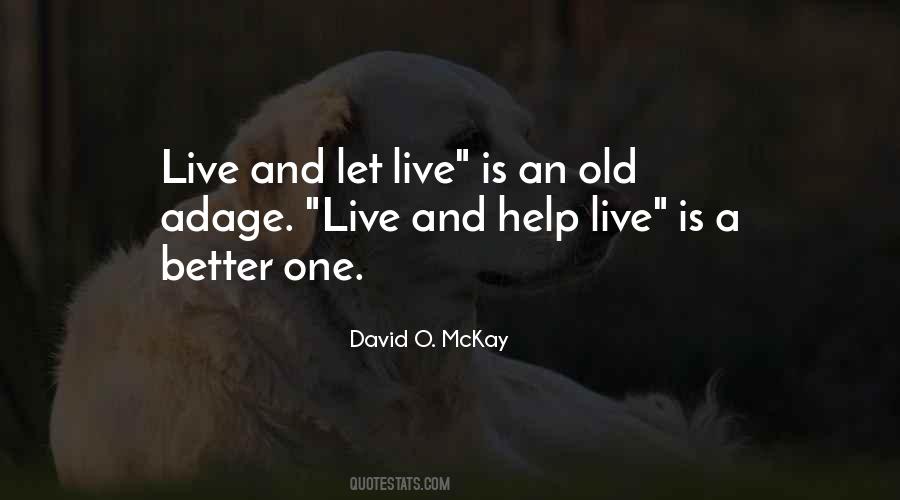 David O. McKay Quotes #1084087