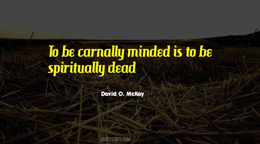 David O. McKay Quotes #1803770