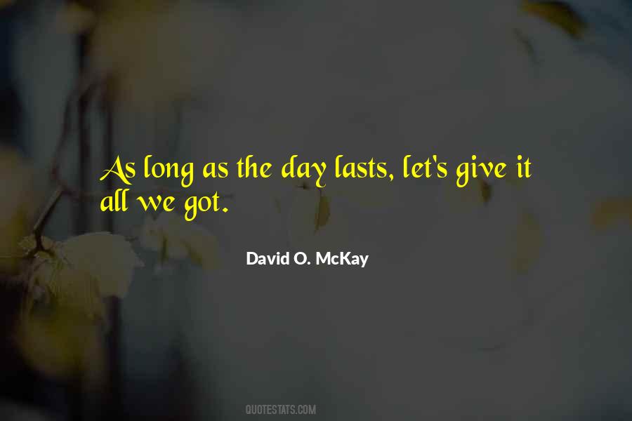 David O. McKay Quotes #24248