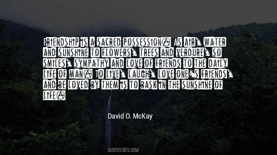 David O. McKay Quotes #260017