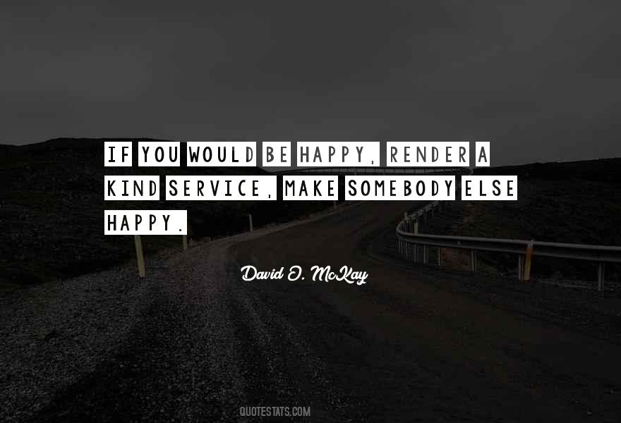 David O. McKay Quotes #690107