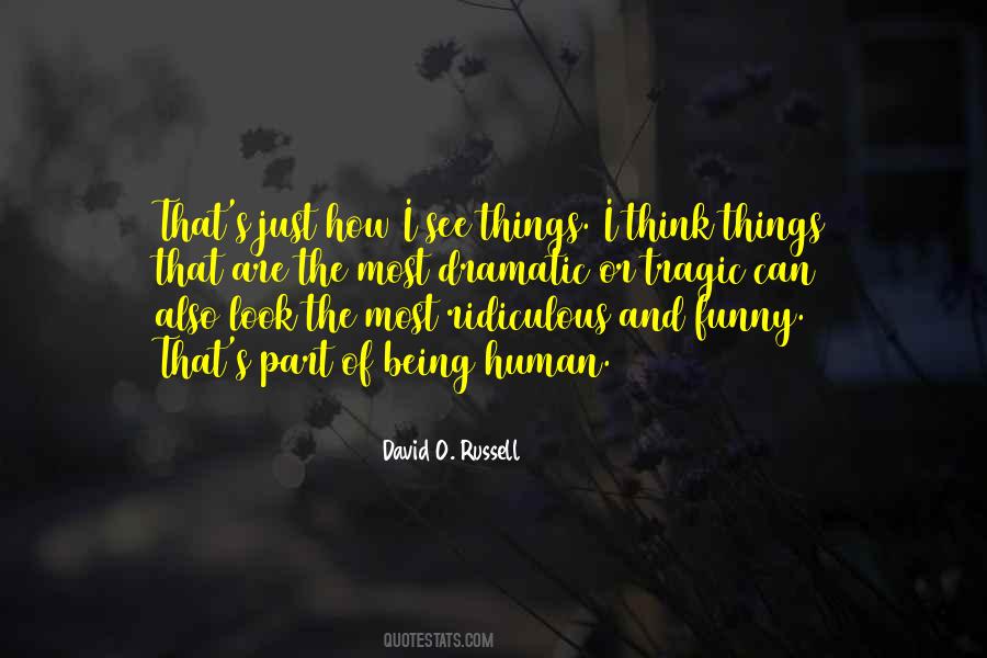 David O. Russell Quotes #784555