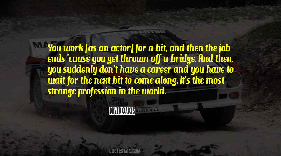 David Oakes Quotes #652645