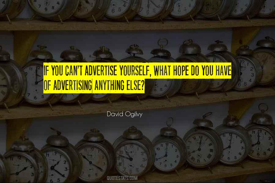 David Ogilvy Quotes #1389507