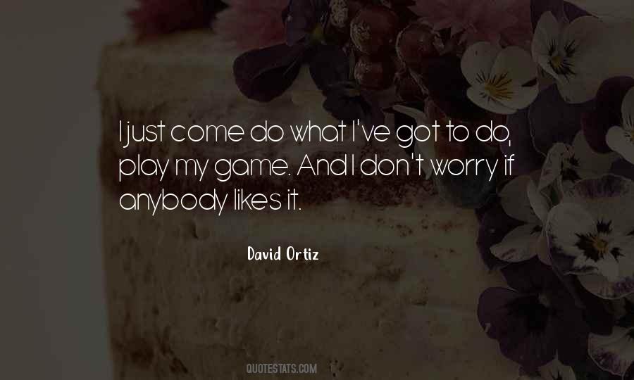 David Ortiz Quotes #1670617