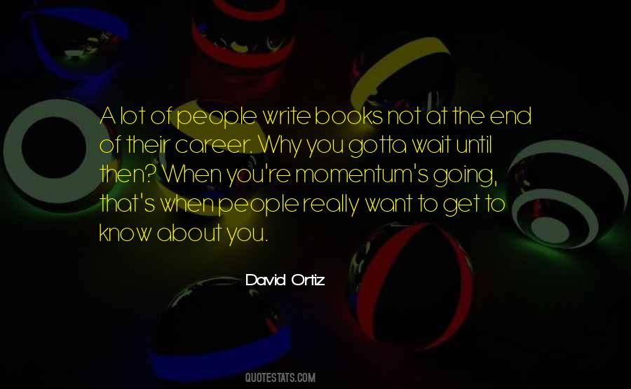 David Ortiz Quotes #465894